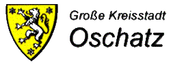 Hier gehts zur Gro�en Kreisstadt Oschatz